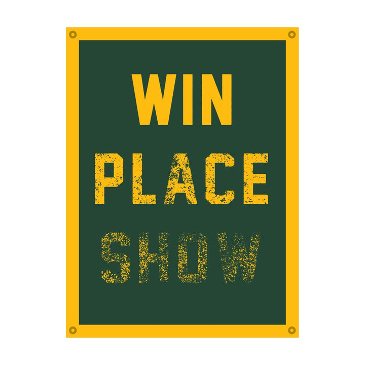 Win Place Show Banner