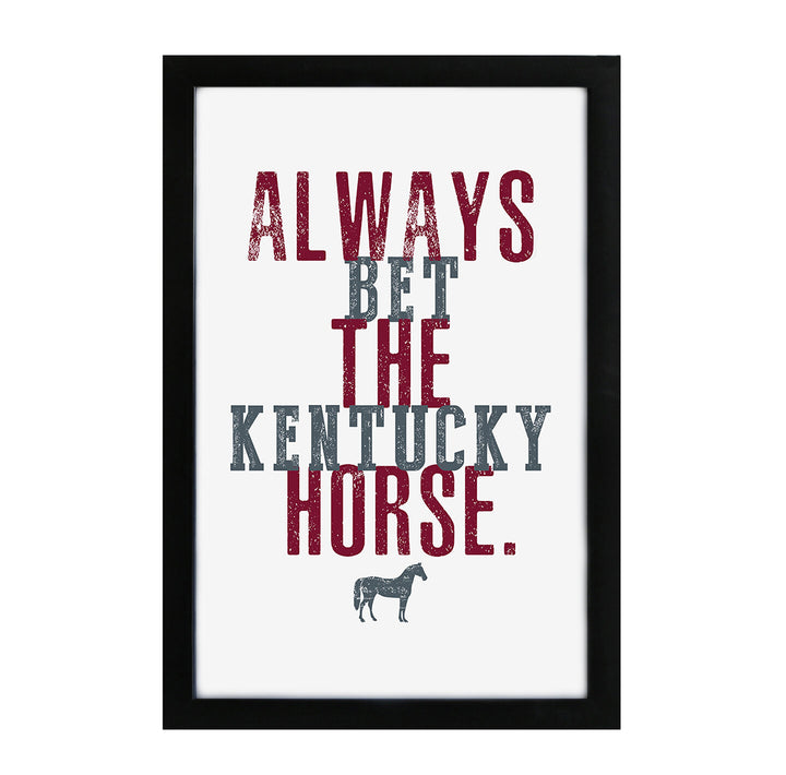 Dixie Reserve Co. Always Bet The KY Horse Print